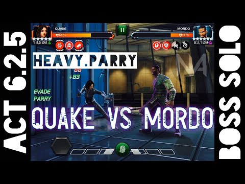 Act 6.2.5 - Quake vs Mordo Boss Solo - The Power of Heavy Parry