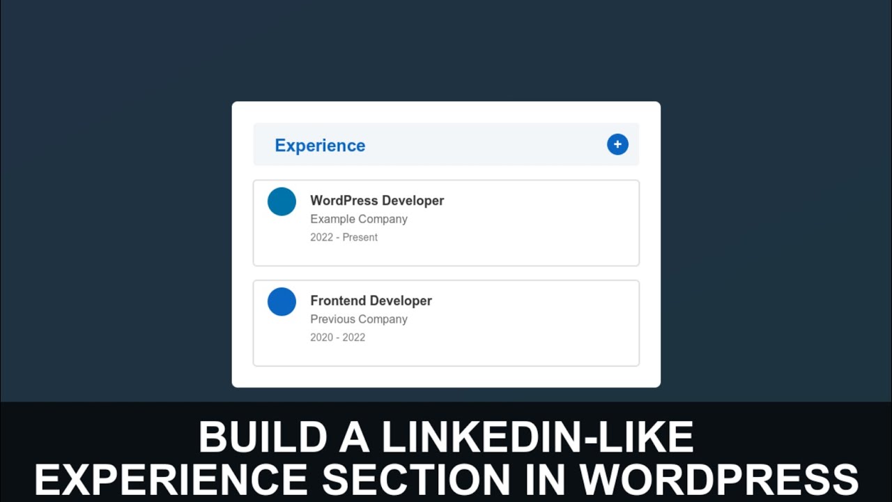 🚀 Build a LinkedIn-Like Experience Section in WordPress | Experience Block for WordPress