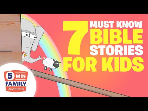 7 MUST KNOW Kids Bible Stories (Old Testament) - 5 Minute Family Devotional | Bible Stories for Kids