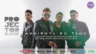 Download lagu Projector Band Akhirnya Ku Tahu... mp3