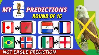 MY WORLD CUP 2026 PREDICTION | ROUND of16 | Part 1