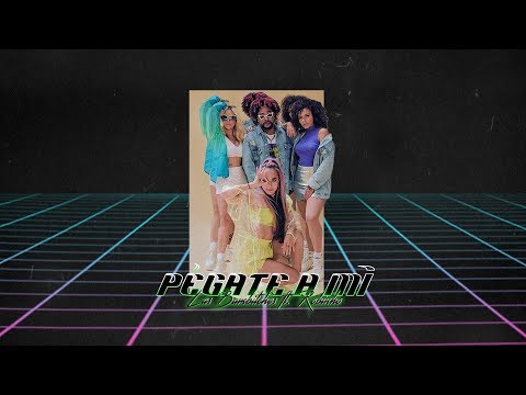 Pégate A Mí (ft. Robinho) - Las Bambitches