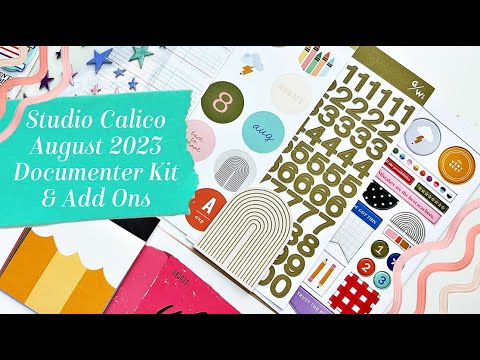 Studio Calico - August 2023 Documenter Kit & Add Ons Unboxing