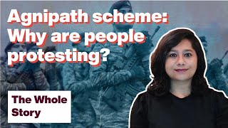 Why are there protests over the Agnipath scheme | The Whole Story: 18th June, 2022
