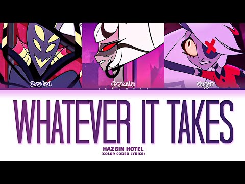 Hazbin Hotel - 'Whatever It Takes' (Color Coded Lyrics)