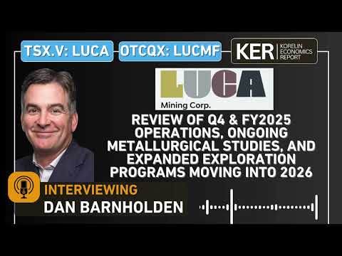 Luca Mining – Review Of Q4 Operations, Met Studies, & Expanded Exploration Programs Moving Into 2026