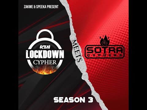 Akalicious | #KZNLockdownCypher​​​ Meets #SotraCyphers​​​ | S3 EP20