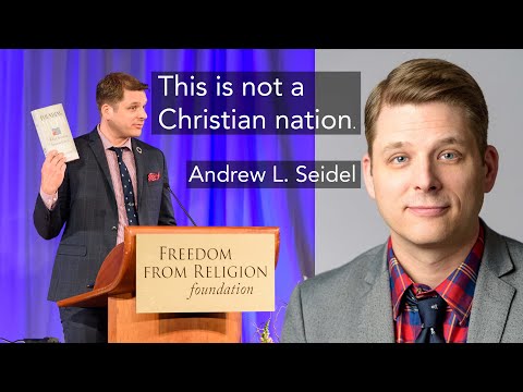"This is not a Christian nation. It’s about damn time we take it back" - Andrew L Seidel
