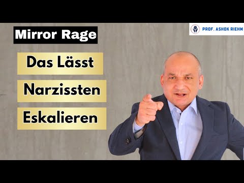 Mirror Rage: Die gefährlichste Form narzisstischer Wut