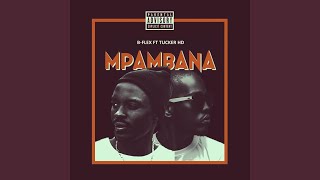 Mpambana Music Video