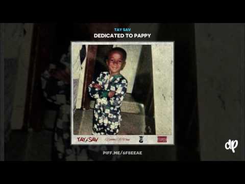 TaySav Ft PBG Kemo - Came From Nothing (Dedicated To Pappy)