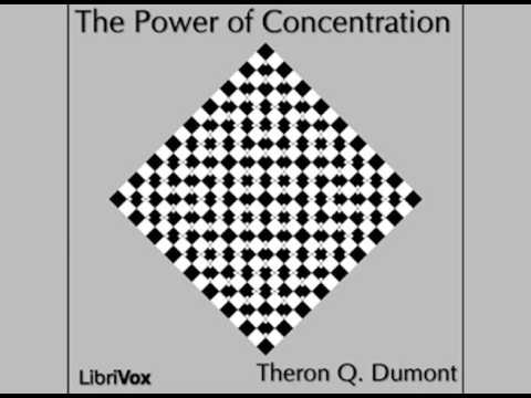 The Power Of Concentration