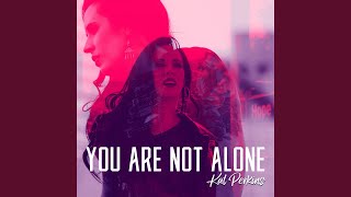 Download lagu You Are Not Alone mp3