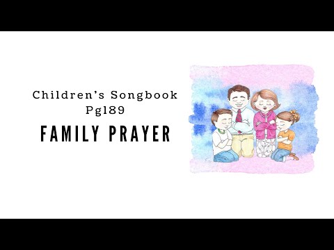 Family Prayer | LDS Primary Song Sing Along