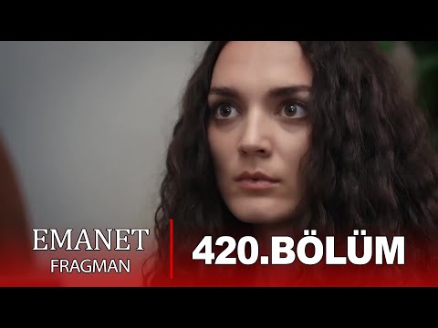 Emanet 420. Bölüm Fragman I SONUN GELDİ !!