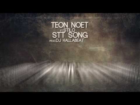 Teon Noet ft.  Stilo  - STTsong prod  + scratch DJ. Hallabeat (2016)