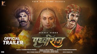 Prithviraj Chauhan-Official Trailer |Interesting Facts |Akshay Kumar |Sanjay Dutt |Manushi