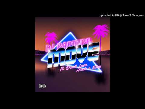 DJ Rapture Ft. Donell Lewis, Hansie & Dims - Move
