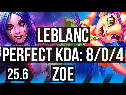 LEBLANC vs ZOE (MID) | 8/0/4, Legendary | NA Master | 25.6