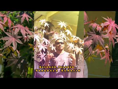 Yangpela Sumatin - Ragga Siai | Sprigga Mek |Jama Bwoy🇸🇧