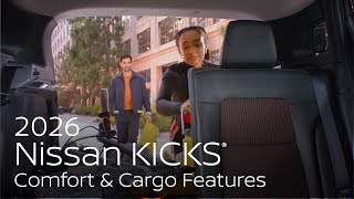 Nissan 2026 Kicks SUV Comfort & Cargo Features