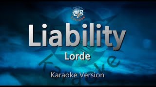 Lorde - Liability (Melody) (Karaoke Version)