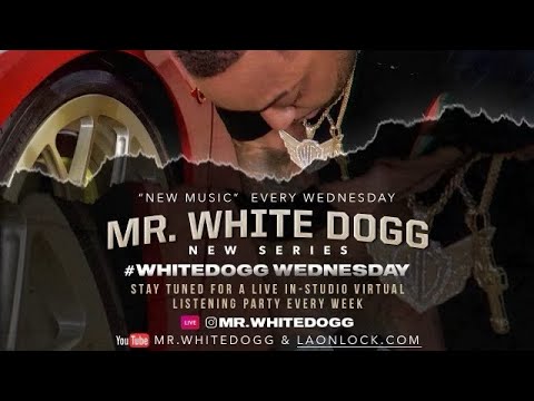 #WhiteDoggWednesday​​​​​​: Mr. White Dogg ft. Freaky Jay - "Free Freaky" Virtual Listening Party