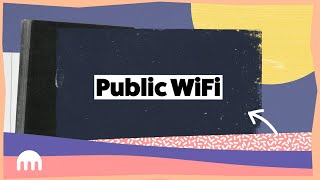 Public WiFi