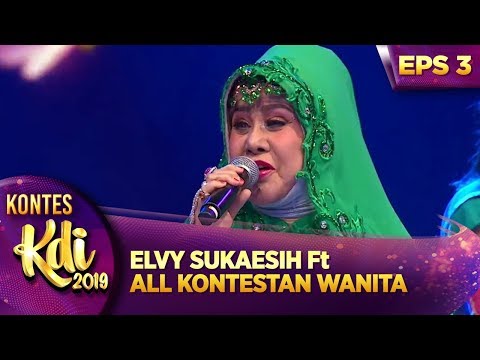 HOBA!! NYANYI BARENG ELVY SUKAESIH Ft ALL KONTESTAN WANITA [MANDI MADU] - KONTES KDI EPS 3 (5/8)