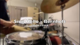 SING HELLO - BERNHOFT // JONAS LILLETUN DRUM COVER