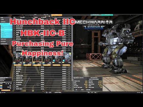 MWO: New Purchase: Hunchback IIC HBK-IIC-B Buy, Build & Test Run