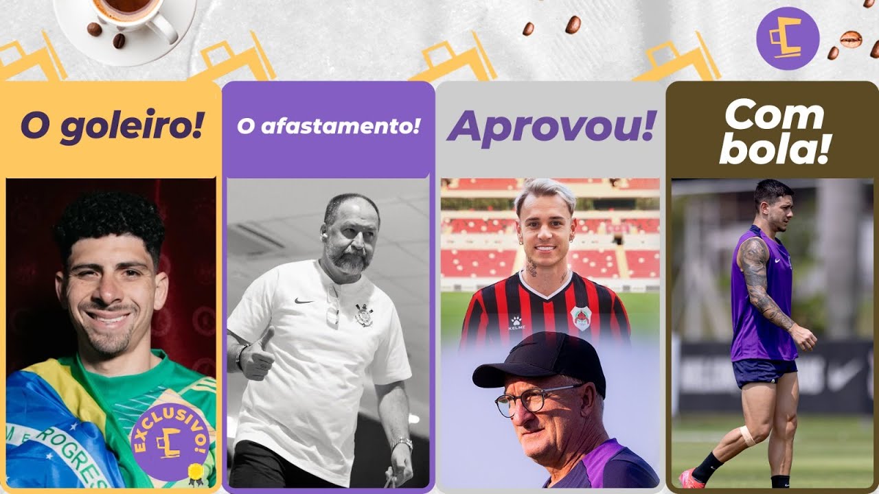 Exclusivo: Corinthians mira goleiro do Ajax l Dorival aprova Roger Guedes? l Afastamento de Augusto