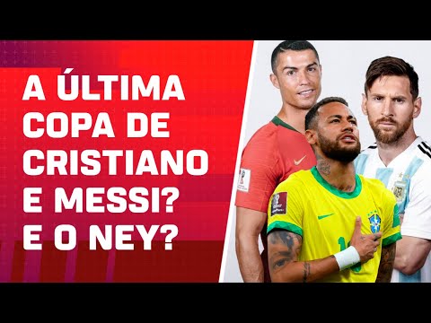 Futebol no Mundo: Qual o grupo da morte da Copa? E as favoritas? Última Copa de Messi, CR7 e Ney?