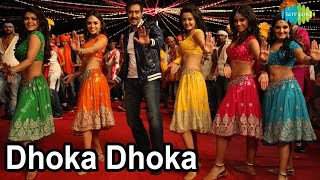 Dhoka Dhoka Official Item Song  HIMMATWALA  Ajay D
