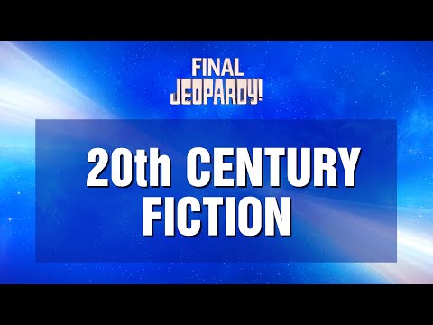 Final Jeopardy!: 20th Century Fiction | JEOPARDY!