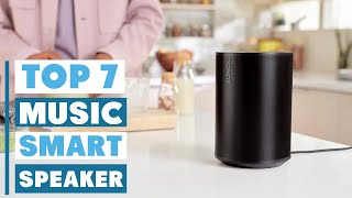 7 Best Smart Speakers for Music You Should Buy in 2025