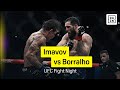 Nassourdine Imavov Vs Caio Borralho UFC FIght Night DAZN Highlights