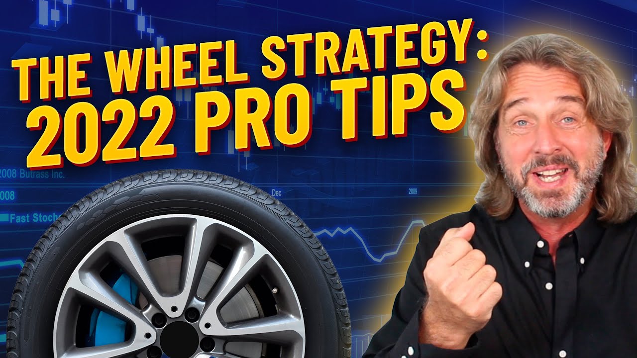 The Wheel Options Trading Strategy - 29 Things You MUST Know for 2022