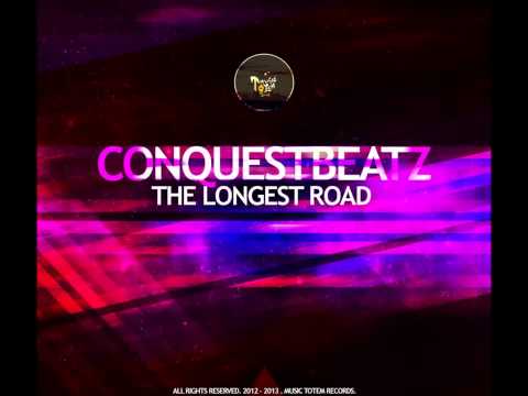 ConquestBeatz - The Longest Road (Original Mix) [OUT NOW]