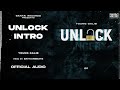 UNLOCK(INTRO)-YOUNG GALIB|PROD BY BAYKARBEATZ|OFFICIAL AUDIO|BANTAI RECORDS|