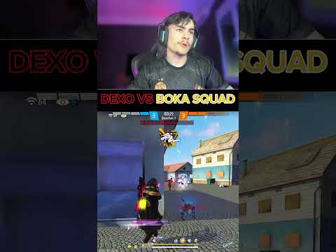 DEXO VS BOKA SQUAD 😁#freefire #freefirehighlights #foryou #tondegamer