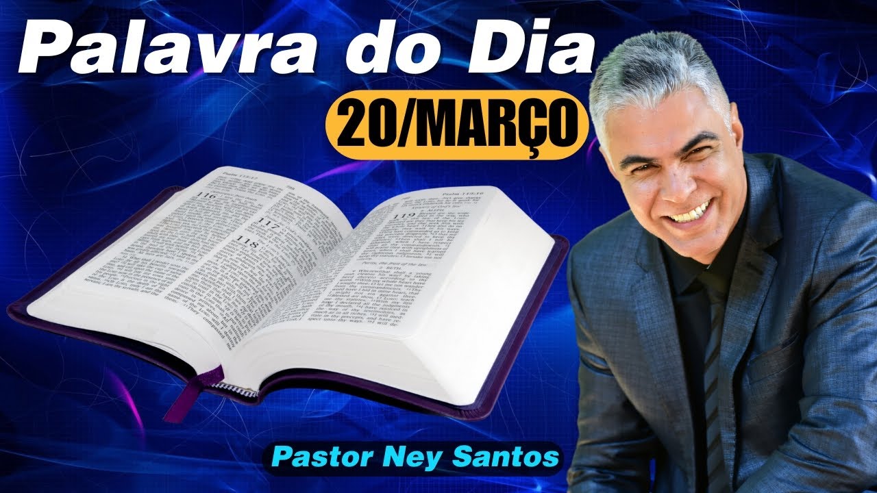 A PALAVRA DO DIA 20 MARÇO 2025