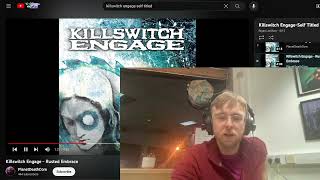 Killswitch Engage - Rusted Embrace Reaction &amp; First Listen
