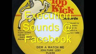 Pliers - Dem A Watch Me