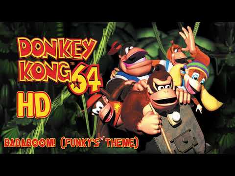 Donkey Kong 64: Badaboom! (Funky’s Theme) HD