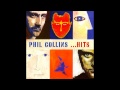 Phil Collins - Dance Into The Light HQ