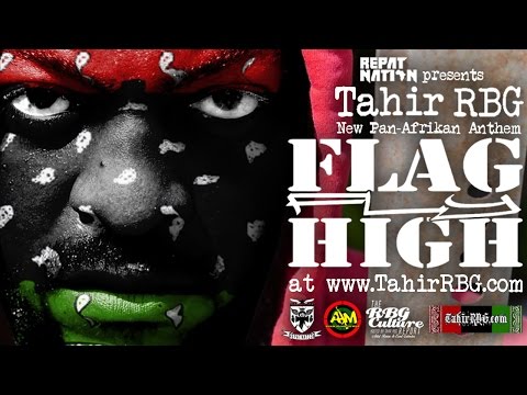 Tahir RBG - Flag Fly High (Official Video)