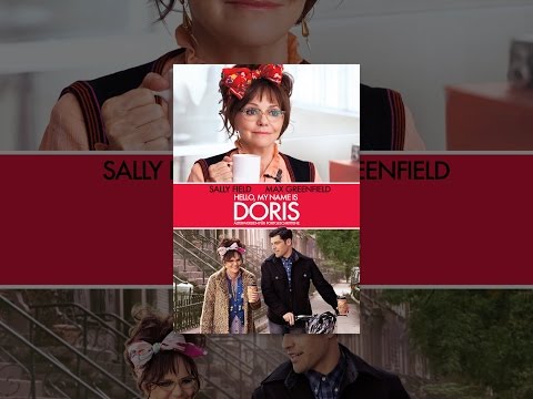 Hello, My Name Is Doris : Älterwerden Für Fortgeschrittene