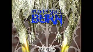 Heaven Shall Burn - Asunder (Full Album)