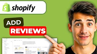 How To Add Reviews To Shopify Store (Practical Approach)(Updated 2026)